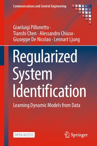 Regularized System Identification Learning Dynamic Models from Data (PDF/EPUB Version)