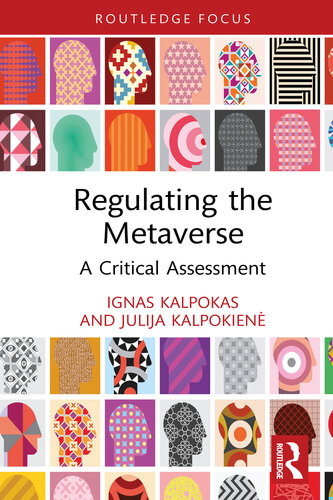 Regulating the Metaverse : A Critical Assessment (PDF/EPUB Version)
