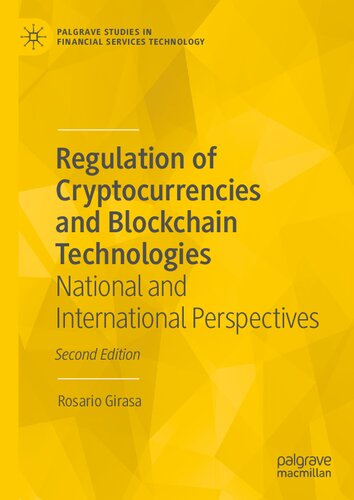 Regulation of Cryptocurrencies and Blockchain Technologies: National and International Perspectives (PDF/EPUB Version)