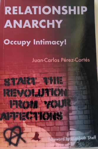 Relationship Anarchy (PDF/EPUB Version)