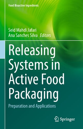 Releasing Systems in Active Food Packaging: Preparation and Applications (PDF/EPUB Version)