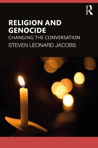 Religion and Genocide: Changing the Conversation (PDF/EPUB Version)