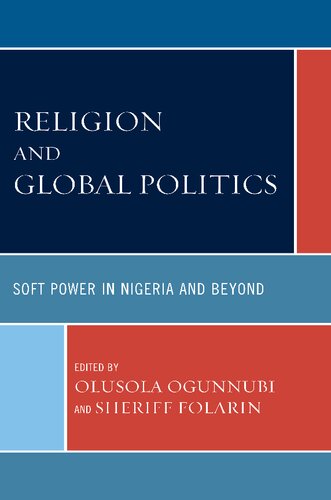 Religion and Global Politics: Soft Power in Nigeria and Beyond (PDF/EPUB Version)