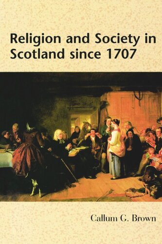 Religion and Society in Scotland since 1707 (PDF/EPUB Version)