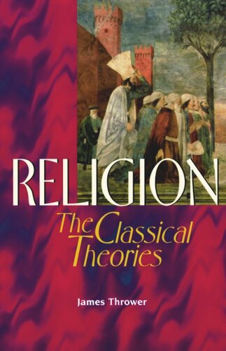 Religion: The Classical Theories (PDF/EPUB Version)