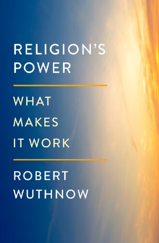 Religion's Power: What Makes It Work (PDF/EPUB Version)