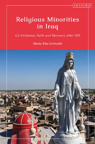 Religious Minorities in Iraq: Co-Existence, Faith and Recovery after ISIS (PDF/EPUB Version)