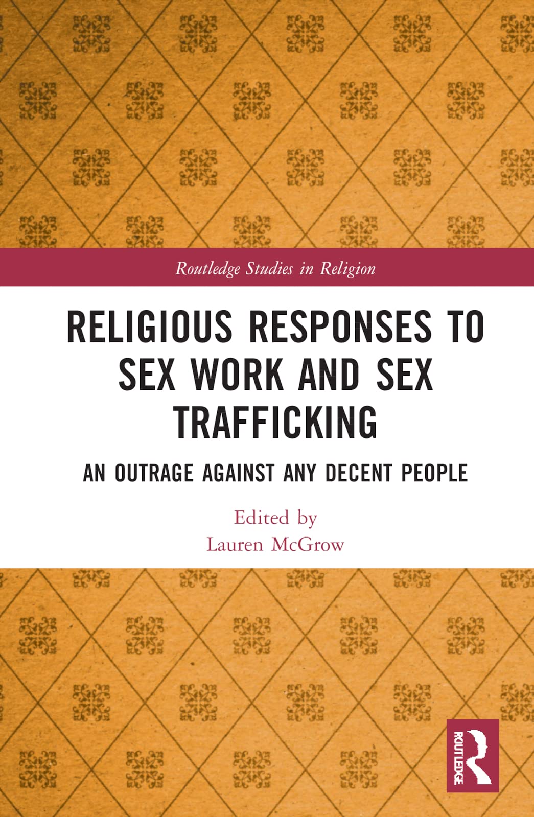 Religious Responses to Sex Work and Sex Trafficking (PDF/EPUB Version)