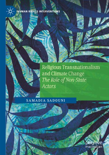 Religious Transnationalism and Climate Change: The Role of Non-State Actors (Human Rights Interventions) (PDF/EPUB Version)