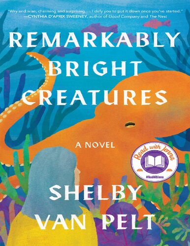Remarkably bright creatures a novel (PDF/EPUB Version)