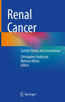 Renal Cancer: Current Status and Innovations (PDF/EPUB Version)