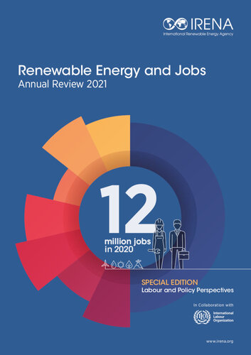 Renewable Energy and Jobs - Annual Review 2021 (PDF/EPUB Version)