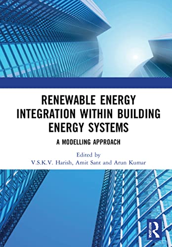 Renewable Energy Integration with Building Energy Systems: A Modelling Approach (PDF/EPUB Version)