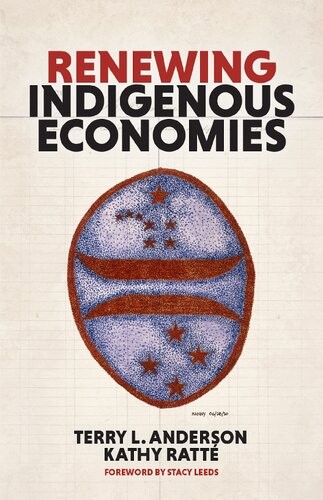 Renewing Indigenous Economies (PDF/EPUB Version)