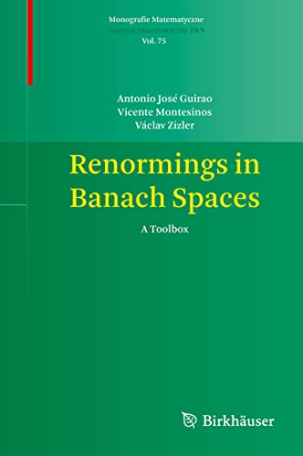 Renormings in Banach Spaces: A Toolbox (PDF/EPUB Version)