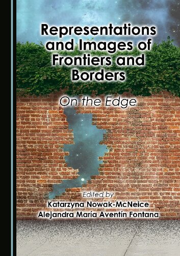 Representations and Images of Frontiers and Borders: On the Edge (PDF/EPUB Version)