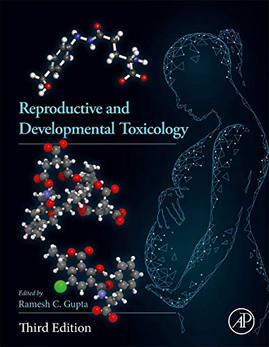 Reproductive and Developmental Toxicology (PDF/EPUB Version)