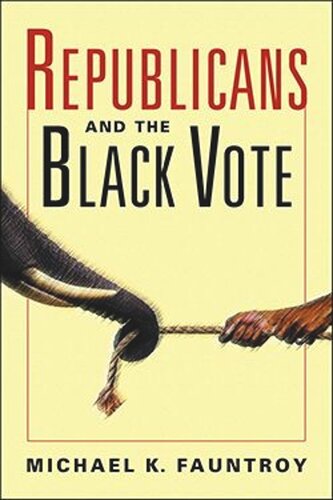 Republicans and the Black Vote (PDF/EPUB Version)