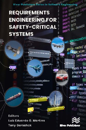 Requirements Engineering for Safety-Critical Systems (River Publishers Series in Software Engineering) (PDF/EPUB Version)