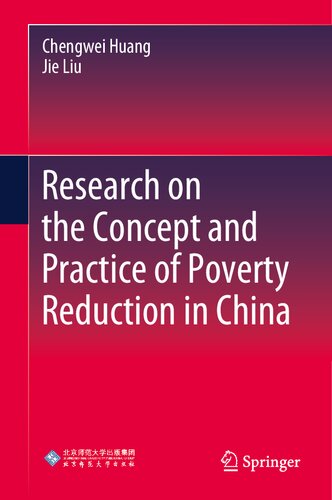 Research on the Concept and Practice of Poverty Reduction in China (PDF/EPUB Version)