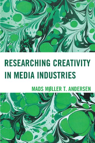 Researching Creativity in Media Industries (PDF/EPUB Version)