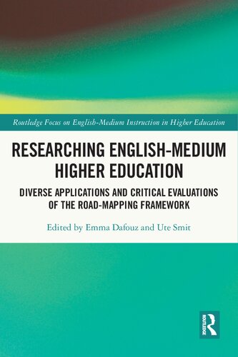 Researching English-Medium Higher Education: Diverse Applications and Critical Evaluations of the ROAD-MAPPING Framework (PDF/EPUB Version)