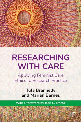 Researching with Care: Applying Feminist Care Ethics to Research Practice (PDF/EPUB Version)