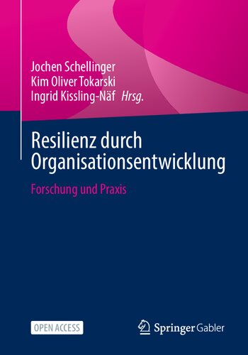 Resilienz durch Organisationsentwicklung: Forschung und Praxis (German Edition) (PDF/EPUB Version)