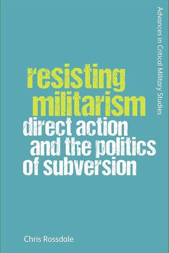 Resisting Militarism: Direct Action and the Politics of Subversion (PDF/EPUB Version)