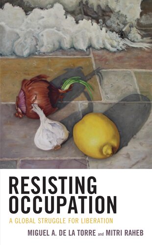 Resisting Occupation: A Global Struggle for Liberation (Decolonizing Theology) (PDF/EPUB Version)