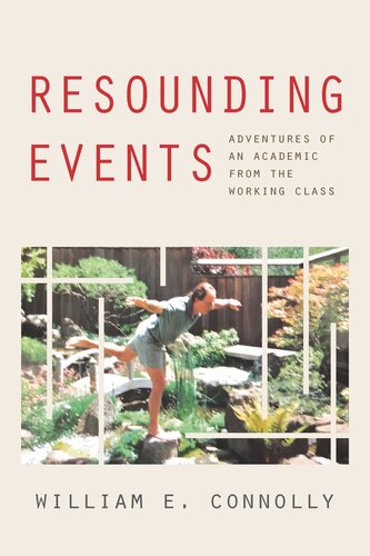 Resounding Events: Adventures of an Academic from the Working Class (PDF/EPUB Version)