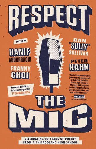 Respect the Mic: Celebrating 20 Years of Poetry from a Chicagoland High School (PDF/EPUB Version)