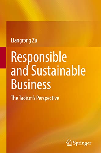 Responsible and Sustainable Business: The Taoism's Perspective (PDF/EPUB Version)