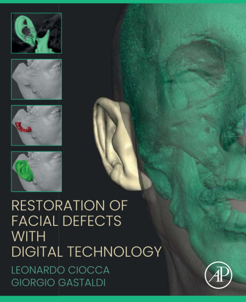 Restoration of Facial Defects with Digital Technology (PDF/EPUB Version)
