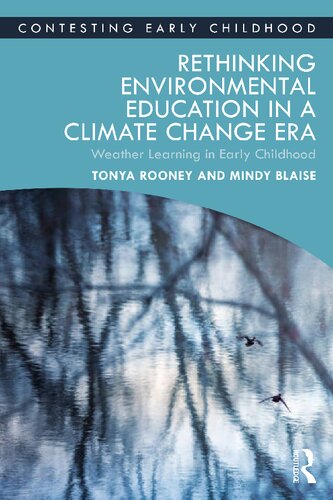 Rethinking Environmental Education in a Climate Change Era: Weather Learning in Early Childhood (PDF/EPUB Version)