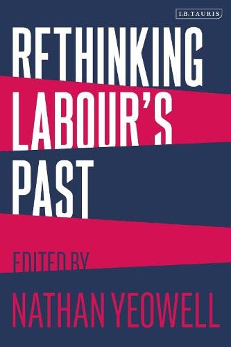 Rethinking Labour's Past (PDF/EPUB Version)