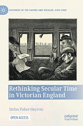 Rethinking Secular Time in Victorian England (PDF/EPUB Version)