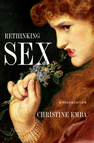Rethinking Sex : A Provocation (PDF/EPUB Version)