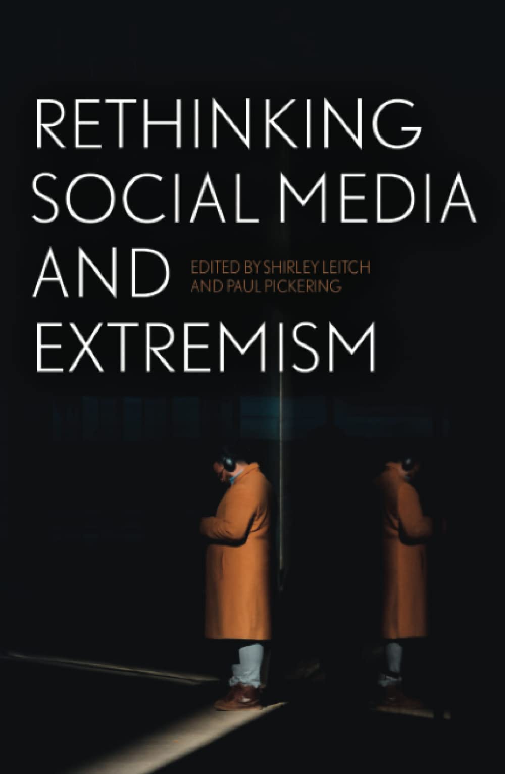 Rethinking Social Media and Extremism (PDF/EPUB Version)