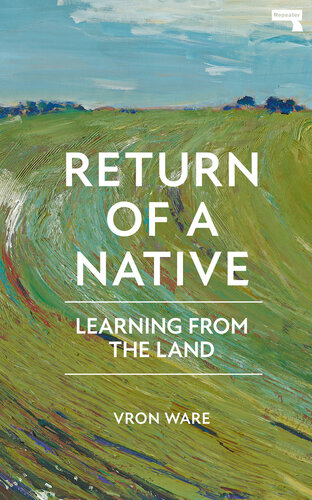 Return of a Native: Learning from the Land (PDF/EPUB Version)
