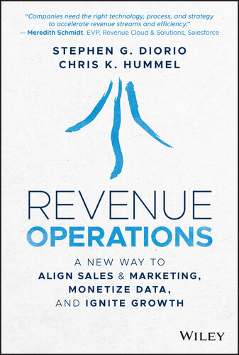 Revenue Operations: A New Way to Align Sales & Marketing, Monetize Data, and Ignite Growth (PDF/EPUB Version)