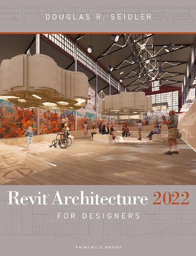 REVIT ARCHITECTURE 2022 FOR DESIGNERS. (PDF/EPUB Version)