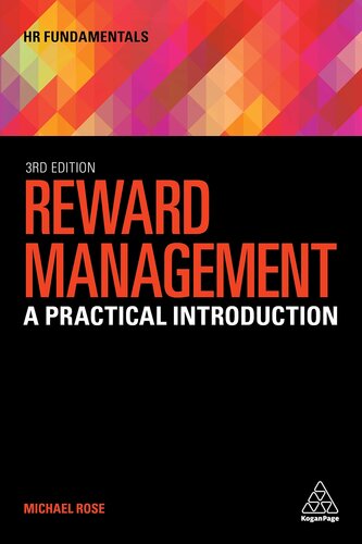 Reward Management: A Practical Introduction (HR Fundamentals, 22) (PDF/EPUB Version)