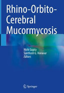 Rhino-Orbito-Cerebral Mucormycosis (PDF/EPUB Version)