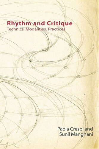 Rhythm and Critique: Technics, Modalities, Practices (PDF/EPUB Version)