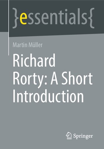 Richard Rorty: A Short Introduction (essentials) (PDF/EPUB Version)