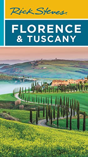 Rick Steves Florence & Tuscany (Rick Steves Travel Guide) (PDF/EPUB Version)