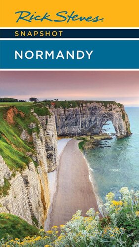 Rick Steves Snapshot Normandy (PDF/EPUB Version)