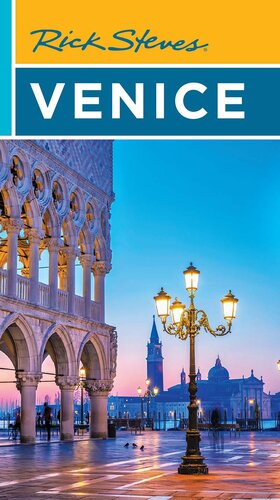 Rick Steves Venice (Rick Steves Travel Guide) (PDF/EPUB Version)