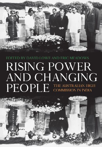 Rising Power and Changing People: The Australian High Commission in India (PDF/EPUB Version)
